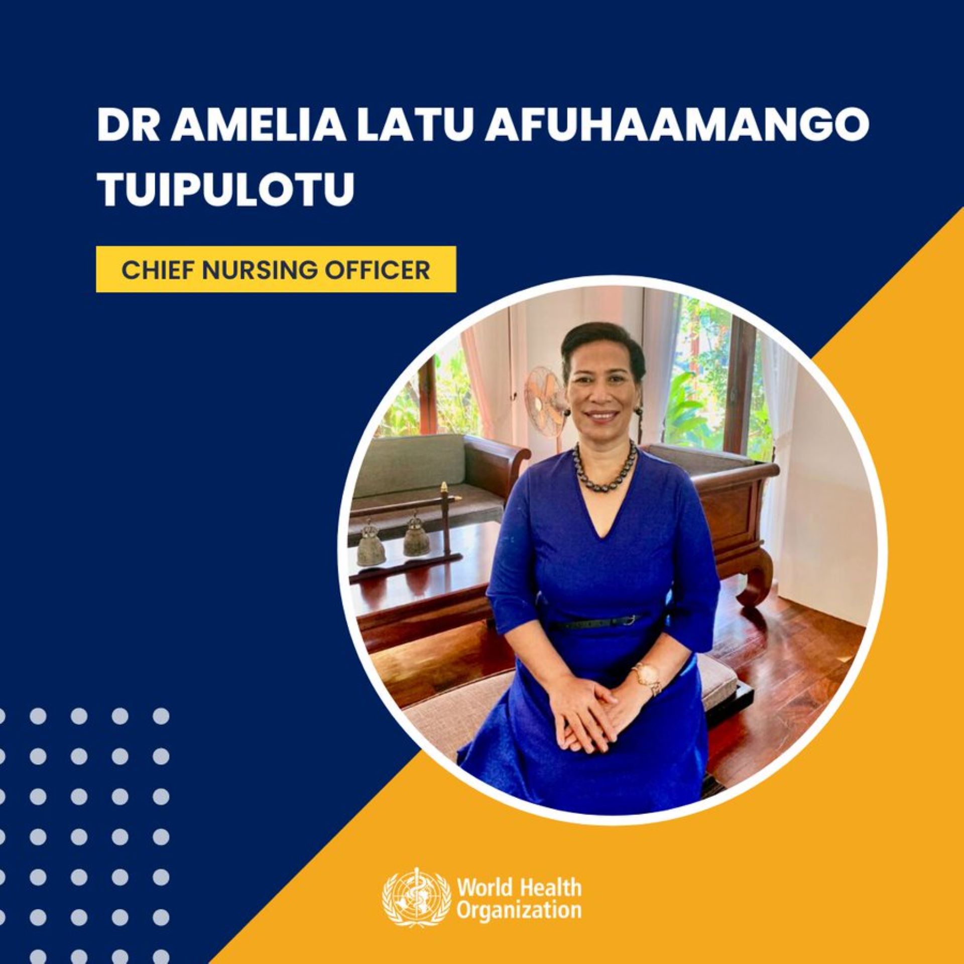 ICN the appointment of Amelia Tuipulotu as WHO’s new Chief